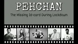 Pehchan the missing id-card | short film on lockdown | Short film by journalism students of LNCT