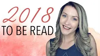 TOP 18 BOOKS TO READ IN 2018