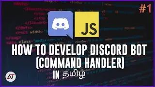 #3 How to make a command handler for discord bot | #CodingTamizha| #discord_js | #discord_bot| #djs