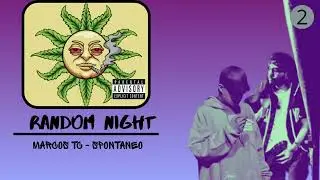 Random Night // Spontaneo // Marcos Tc