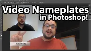 How to create a video nameplate/title in Photoshop
