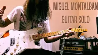 Miguel Montalban - Comfortably Numb (Pink Floyd) - new version