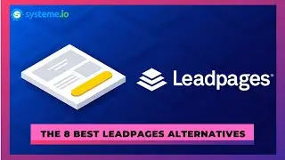 The 8 best Leadpages alternatives