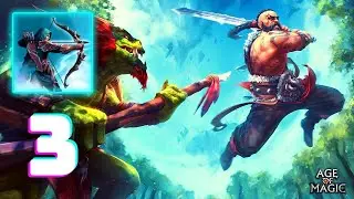 Age of Magic: RPG & Strategy - Gameplay Walkthrough Part 3 (iOS, Android)