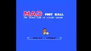 Mad Foot Ball (Nekketsu Soccer League NES hack)