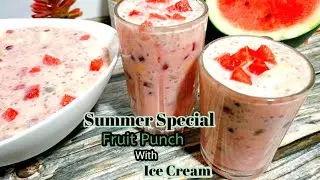 Mixed Fruit punch with Ice cream| Function Style Fruit Punch | Summer Special Fruit Punch