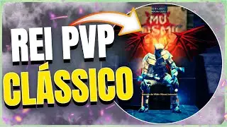 GRANDE FINAL - REI DO PVP CL&Aacute;SSICO - MU COSMIC 💥🏆