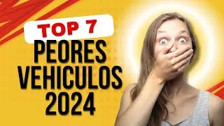 Los 7 Autos Populares del 2024 que Nadie Debería Comprar
