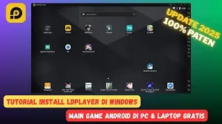 Cara Download LDPlayer di Laptop PC Biar Bisa Install Emulator Android dan Main Game Android di PC‼️