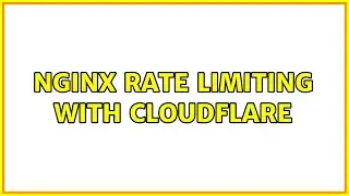 Nginx Rate Limiting With CloudFlare