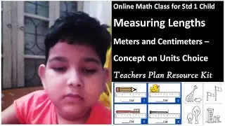 Shrey_23 : Online Math Class for Std 1 Child - Length Units