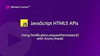16 Using Notification requestPermission with Async Await