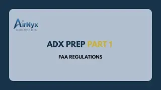 ADX PREP PART 1 | FAA REGULATIONS | Dispatchers & Pilots #pilottraining #flightdispatcher #video