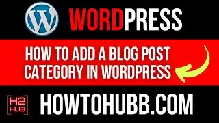 How to Add a Blog Post Category in WordPress