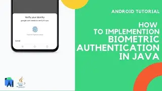 How To Implement Fingerprint/Face Biometric authentication in Java | Android Studio Tutorial