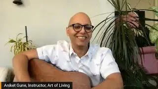 Aniket Gune, Senior Instructor, Art of Living | Wide Angle with Ashok Vyas