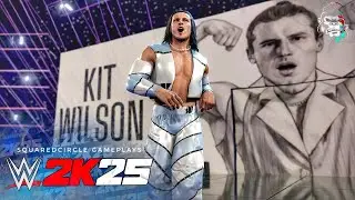 Kit Wilson 2026 Updated Entrance w/ Man Up Theme | New WWE 2K25 Mods