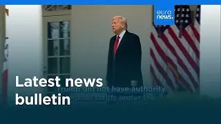 Latest news bulletin | February 21st, 2026 &ndash; Morning