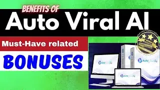 AutoViral Ai Bonuses and Benefits   make money with selling ai generated News Website