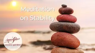 Guided Meditation for Stability