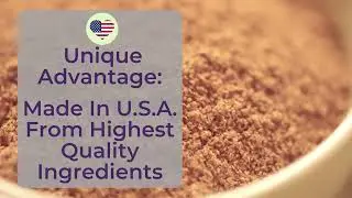 Unique Advantage #2: Made In the U.S.A.!