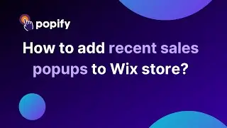 How to add recent sales popups to Wix store?