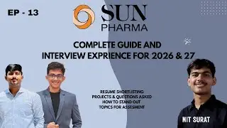 How to Crack Sun Pharma Interview | Sun Pharma A-Z Interview Experience & Selection Tips 2026, SVNIT