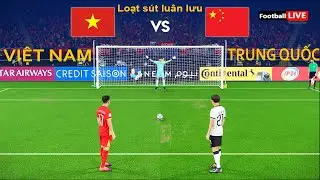 VIỆT NAM vs TRUNG QUỐC - Loạt sút luân lưu | CHÂU Á AFC 2026 BÁN KẾT | Mô phỏng PES