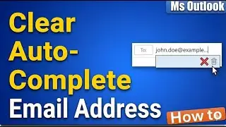 Как удалить автозаполнение адреса электронной почты в Outlook