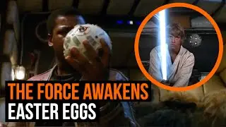 Star Wars The Force Awakens: 10 Best Easter Eggs