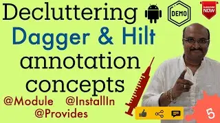 Dagger Hilt Annotations Explained | Module, InstallIn, Provides | Android Dependency Injection - 5