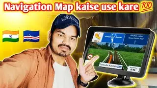 Navigation Map 🇨🇻 kaise use kare 💯🔥|| How to use Navigation map 🔥#europe मे Map कैसे use करे 💯💯👍