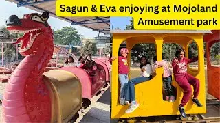 Mojoland amusement park visit by Sagun and Eva