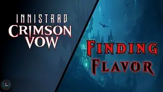 Innistrad Crimson Vow (Lore) Set Review | Finding Flavor | MTG Lore
