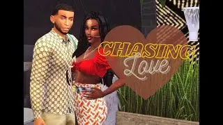 Chasing Love EP.1| Intro| TS4