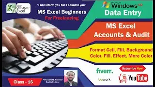 Class # 16 MS Excel 2007 Format Cell_Fill_Background Color_Pattern Color_Fill Effects_ More Color