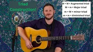 Triad Construction! - Basic Theory Lesson