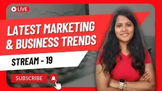 Stream 19 | Latest Marketing & Business Trends | Safalta | Latest Marketing News | 2023