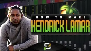 How To Make A Dark Kendrick Lamar Type Beat | How To Make A Beat (FL Studio Tutorial)