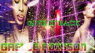 GAELLE ADISSON -GIVE IT BACK) FROM JAZZKAT GROOVES