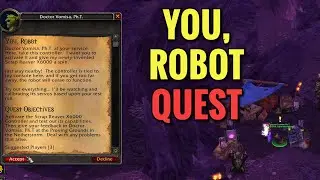 You, Robot Quest (WoW TBC)