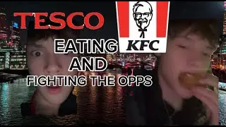 FIGHTING the opps and eating KFC (MINI VLOG)