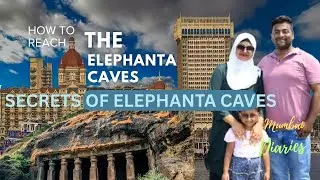 Tour to Elephanta Caves | Mumbai | Full Tour Guide | Gateway to Elephanta