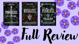 My Full Review on the Powerless Trilogy by Lauren Roberts