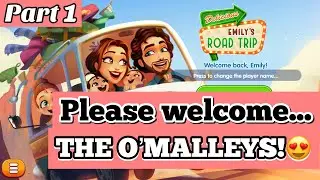 Let&rsquo;s Play! DELICIOUS EMILY&rsquo;S ROADTRIP Part 1(PLEASE WELCOME, THE O&rsquo;MALLEYS!)