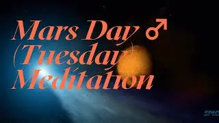 Mars Day ♂ (Tuesday) Meditation