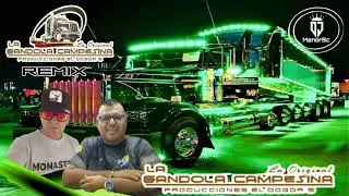 La Gandola Campesina La Original/Nerio Ramirez El Dogors/DjMenorSc/Música Bailable/Raspacanilla