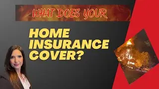 What Does Fire Insurance Cover?
