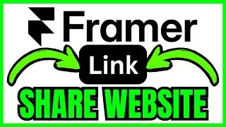 How To SHARE Framer Website Link (QUICK & EASY) 2026