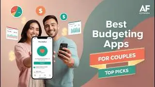 BEST Budgeting Apps for Couples | TOP Money Management Apps